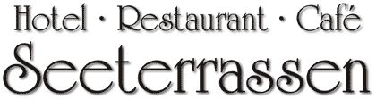 Hotel · Restaurant · Café Seeterrassen